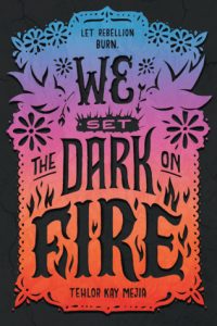 We Set the Dark on Fire