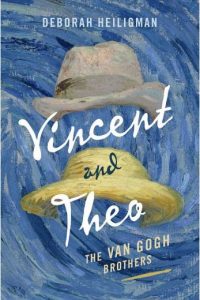 Vincent and Theo: The Van Gogh Brothers